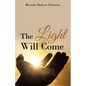 The Light Will Come - Paperback