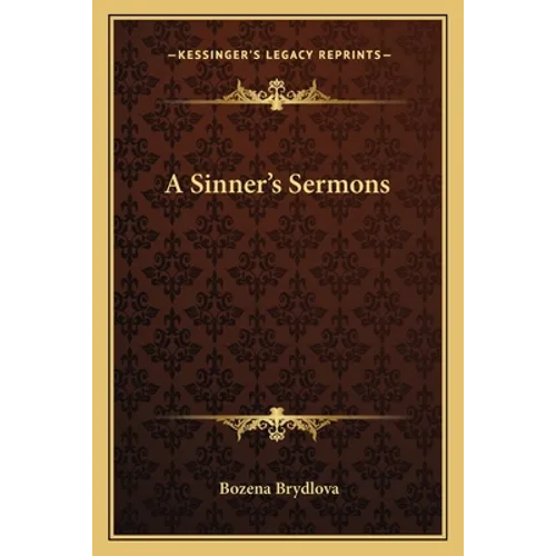 A Sinner's Sermons - Paperback