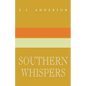 Southern Whispers: A Collection of Short Stories - Paperback