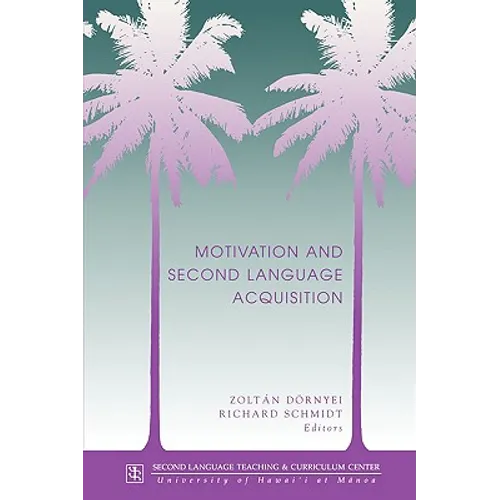 Dornyei: Motivation & 2nd Lang Acq - Paperback