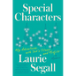 Special Characters: My Adventures with Tech's Titans and Misfits - Hardcover
