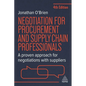 Negotiation for Procurement and Supply Chain Professionals: A Proven Approach for Negotiations with Suppliers - Paperback
