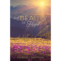The Beauty of Hope - Paperback