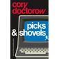 Picks and Shovels: A Martin Hench Novel - Hardcover