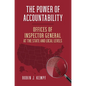 The Power of Accountability: Offices of Inspector General at the State and Local Levels - Hardcover