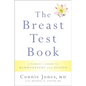 Breast Test Book: A Woman's Guide to Mammography and Beyond - Paperback