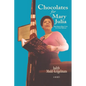 Chocolates for Mary Julia: Black Woman Blazes Trails as a Career Diplomat - Paperback
