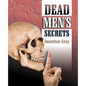 Dead Men's Secrets - Paperback
