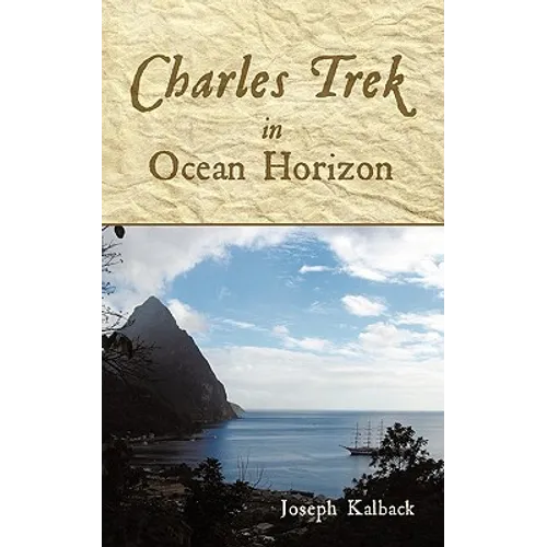 Charles Trek in Ocean Horizon - Paperback