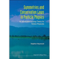 Symmetries and Conservation Laws in Particle Physics: An Introduction to Group Theory for Particle Physicists - Paperback