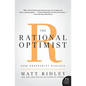 The Rational Optimist: How Prosperity Evolves - Paperback
