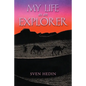 My Life as an Explorer - Paperback