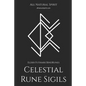 Celestial Rune Sigils: Elder Futhark BindRunes - Paperback