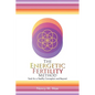 The Energetic Fertility Method(TM): Tools for a Healthy Conception and Beyond - Paperback