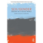 Sex/Gender: Biology in a Social World - Paperback