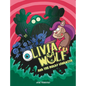 Olivia Wolf and the Moldy Sandwich - Paperback