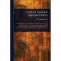 Lives of Famous Indian Chiefs - Paperback