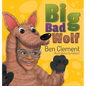 Big Bad Wolf - Hardcover