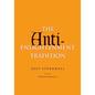 The Anti-Enlightenment Tradition - Hardcover
