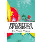 Prevention of Dementia - Paperback