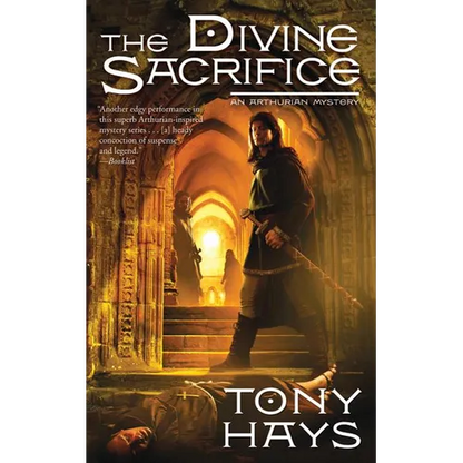 The Divine Sacrifice: An Arthurian Mystery - Paperback