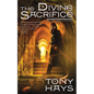 The Divine Sacrifice: An Arthurian Mystery - Paperback