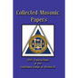 Collected Masonic Papers - 2015 Transactions of the Louisiana Lodge of Research - Paperback