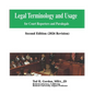 Legal Terminology and Usage: For Court Reporters and Paralegals - Paperback