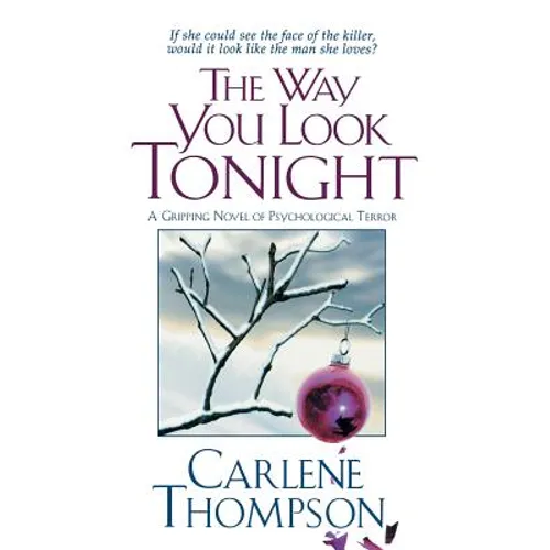 The Way You Look Tonight: A Gripping Novel of Psychological Terror - Paperback