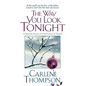 The Way You Look Tonight: A Gripping Novel of Psychological Terror - Paperback