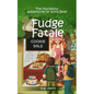 Fudge Fatale: The Marvelous Adventures of Anna Belle - Paperback