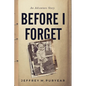 Before I Forget - Paperback