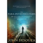 The Para-Investigators: 52 True Tales And Concepts of Supernaturally Gifted Investigators - Paperback