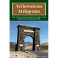 Yellowstone Mileposts - Paperback