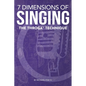 7 Dimensions of Singing: The Throga Technique - Paperback
