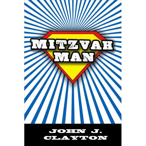 Mitzvah Man - Hardcover