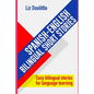 SPANISH-ENGLISH BILINGUAL SHORT STORIES. Easy bilingual stories for language learning.: Spanish speakers looking to learn English and English speakers - Paperback