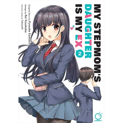 My Stepmom's Daughter Is My Ex Volume 2 - Paperback