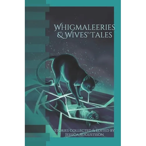 Whigmaleeries & Wives' Tales - Paperback