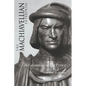 The Machiavellian Enterprise: A Commentary on the Prince - Paperback