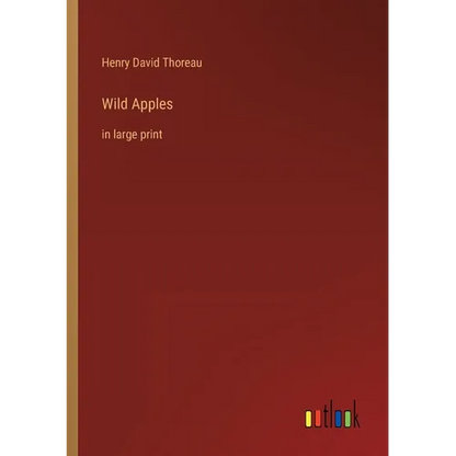 Wild Apples: in large print - Paperback