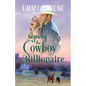 Roping the Cowboy Billionaire - Paperback