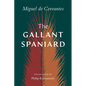 The Gallant Spaniard - Paperback
