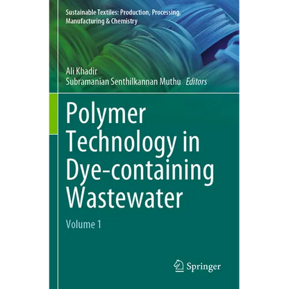 Polymer Technology in Dye-Containing Wastewater: Volume 1 - Paperback