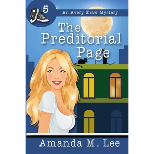 The Preditorial Page: An Avery Shaw Mystery - Paperback
