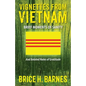 Vignettes from Vietnam: Brief Moments of Sanity - And Belated Notes of Gratitude - Paperback