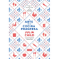 El Arte de la Cocina Francesa / Mastering the Art of French Cooking - Hardcover
