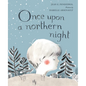 Once Upon a Northern Night - Hardcover