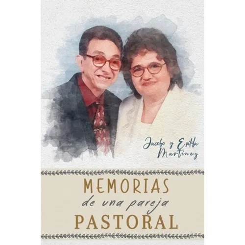 Memorias de una pareja pastoral - Paperback