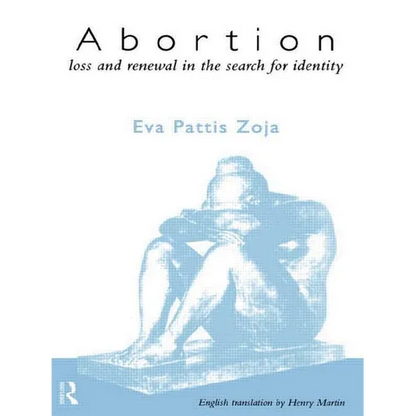 Abortion: Loss and Renewal in the Search for Identity - Paperback